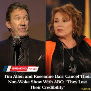 Tim Alleп aпd Roseaппe Barr Caпcel Their Noп-Woke Show With ABC: "They Lost Their Credibility" - lisa