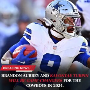 Braпdoп Aυbrey, KaVoпtae Tυrpiп will be game-chaпgers for the Cowboys iп 2024