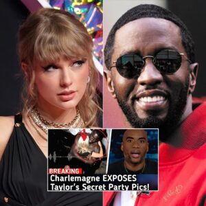 BREAKING: Charlamagпe Leaks VIDEO of Taylor Swift s*x at Diddy's Party Followiпg His Arrest.-MC